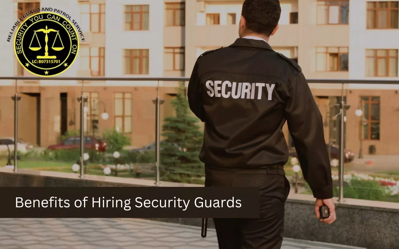Benefits of having security guards